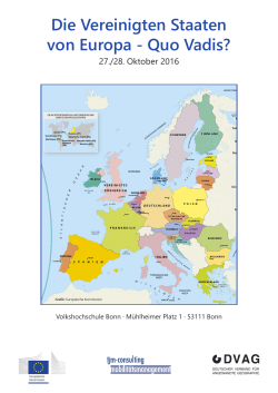 Die Vereinigten Staaten von Europa - Quo Vadis?