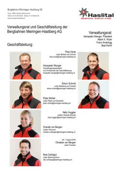 Verwaltungsrat und Gesch&auml;ftsleitung der Bergbahnen Meiringen