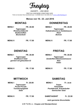 MONTAG DONNERSTAG DIENSTAG FREITAG MITTWOCH
