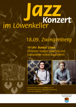 19 Uhr: Bunter Löwe Christian Seeger Quartett und