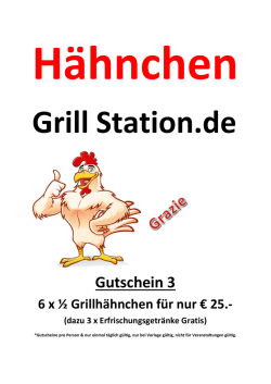 Gutschein 3 - H&auml;hnchen Grill Station