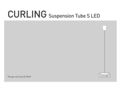 CURLING Suspension Tube S LED