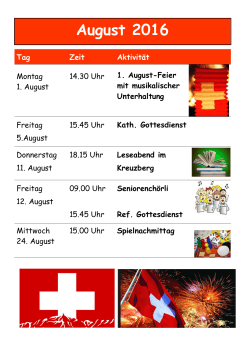 Aktivitäten im August 2016