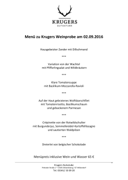Menü zu Krugers Weinprobe am 02.09.2016