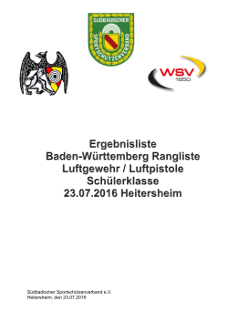 Südbadischer Sportschützenverband eV Heitersheim, den 23.07.2016