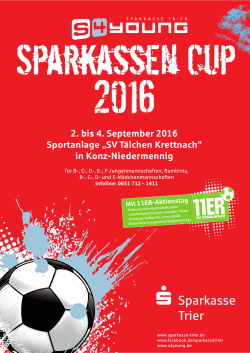 2. bis 4. September 2016 Sportanlage „SV Tälchen Krettnach“ in