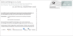 Götz Lemberg | H.V.L Cuts 31. Juli bis 04. September 2016
