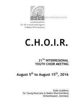 August 5 to August 15 , 2016 - Landesakademie Ochsenhausen