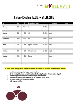 Indoor Cycling 15.08. &ndash; 21.08.2016
