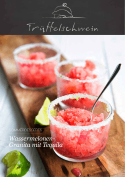 Wassermelonen- Granita mit Tequila