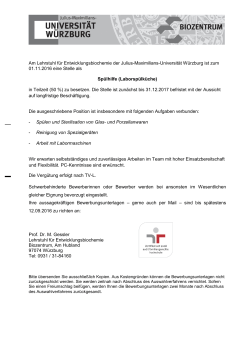 Am Lehrstuhl für Entwicklungsbiochemie der Julius