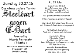 Page 1 Samstag 30.07.16 Das etwas andere Turnier Steeldart