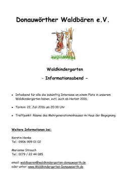 Infoabend f&uuml;r alle die zuk&uuml;nftig Interesse an einem Platz in unserem