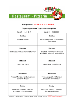 Mittagsmenü 08.08.2016 - Restaurant Pizzeria Toscana, Schaan