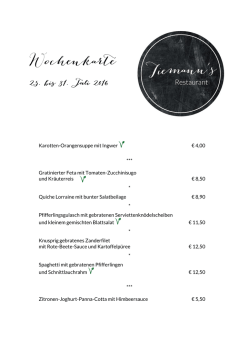 Karotten-Orangensuppe mit Ingwer € 4,00 *** Gratinierter Feta mit