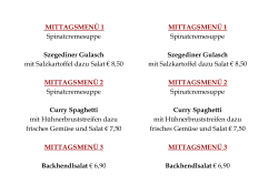 MITTAGSMENÜ 1 Spinatcremesuppe - Cafe Platzl