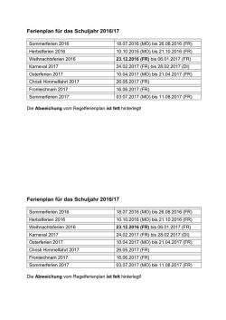 Ferienplan für das Schuljahr 2016/17 Ferienplan für