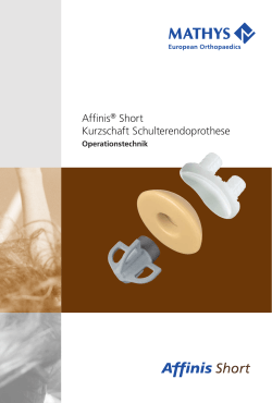 Affinis® Short Kurzschaft Schulterendoprothese
