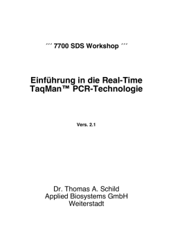 Einf&uuml;hrung in die Real-Time TaqMan&trade; PCR