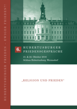religiOn und Frieden - Freundeskreis Schloss Hubertusburg eV