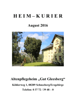 Heimkurier Ausgabe August 2016 - Altenpflegeheim Gut Gleesberg