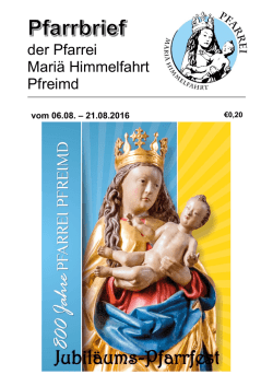 Jubil&auml;ums-Pfarrfest - "Mari&auml; Himmelfahrt" in Pfreimd