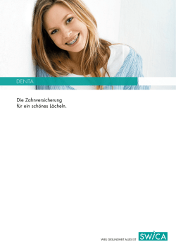 Die Zahnversicherung f&uuml;r ein sch&ouml;nes L&auml;cheln.