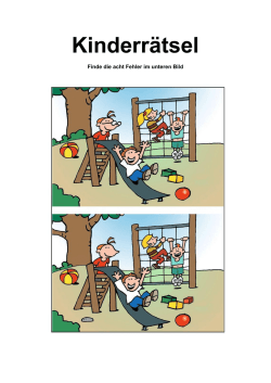 Diesmal mit dabei, ein separates Kinderr&auml;tsel. Acht Fehler im Bild