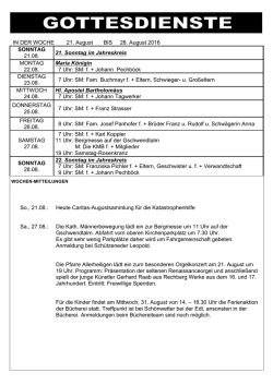 IN DER WOCHE 21. August BIS 28. August 2016 SONNTAG 21.08