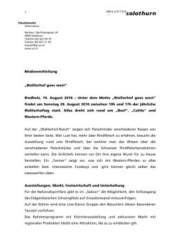 Medienmitteilung „Wallierhof goes west“ Riedholz, 19. August 2016