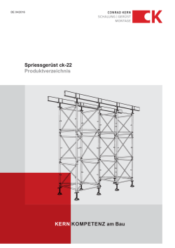 KERN KOMPETENZ am Bau Spriessgerüst ck-22