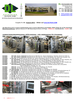 DL PACKAGING BV Ausgabe Nr. 88: August 2016 Bilder auf www
