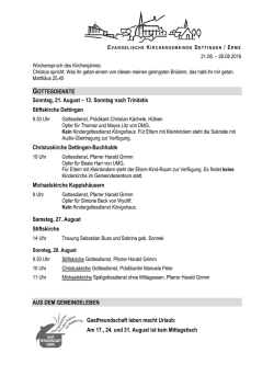 GOTTESDIENSTE Sonntag, 21. August &ndash; 13. Sonntag nach Trinitatis