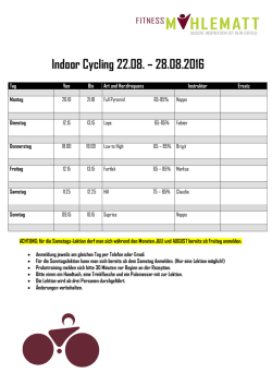 Indoor Cycling 22.08. &ndash; 28.08.2016