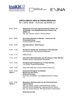 ERFOLGREICH SEIN IN FREIEN BERUFEN 29.11.2016, 09:00