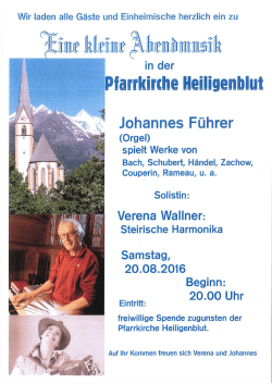 Eine kleine Abendmusik in der Pfarrkirche Heiligenblut am Samstag