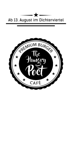 ab 13. august im Dichterviertel - The Hungry Poet