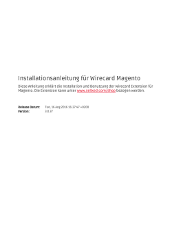 Installationsanleitung f&uuml;r Wirecard Magento