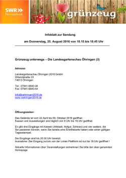 Infoblatt zur Sendung am Donnerstag, 25. August 2016 von