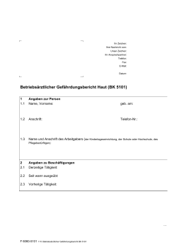 Betriebsärztlicher Gefährdungsbericht Haut (BK 5101)