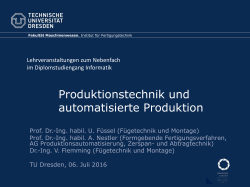 Produktionstechnik und automatisierte Produktion