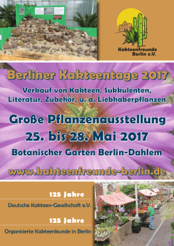 25. bis 28. Mai 2017 - Kakteenfreunde Berlin