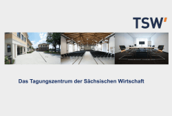 PowerPoint-Präsentation - Tagungszentrum der Sächsischen