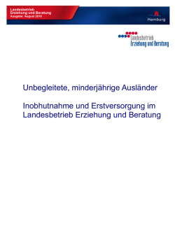 Inobhutnahme und Erstversorgung im Landesbetrieb