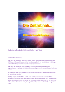 Die Zeit ist nah&hellip; - Foundationforhealingarts.de