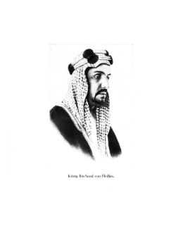 König Ibn Saud von Hedjas.