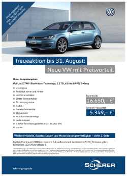 Treueaktion bis 31. August: Neue VW mit