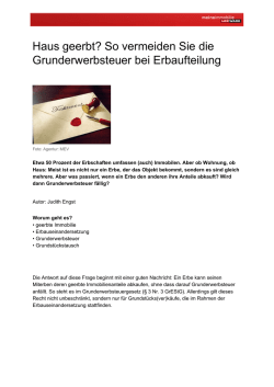 Haus geerbt? So vermeiden Sie die Grunderwerbsteuer bei