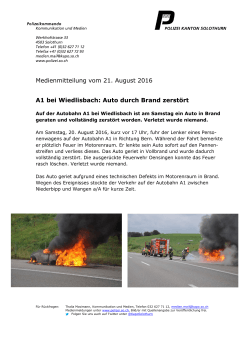 Medienmitteilung vom 21. August 2016 A1 bei Wiedlisbach: Auto