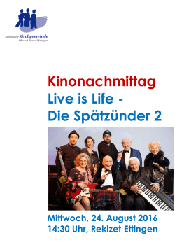 Kinonachmittag Live is Life